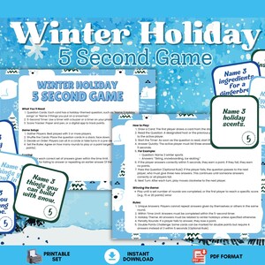 May include: A printable Winter Holiday 5 Second Game with a blue and white winter theme. The game includes cards with prompts like "Name 3 holiday songs" and "Name 3 things you can build with snow." The game is designed for 2 or more players.