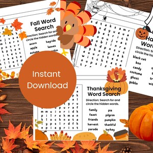 May include: Printable word search puzzles with autumn and Halloween themes. The puzzles include words related to Thanksgiving and Halloween, with illustrations of leaves and a pumpkin. The words are in English.