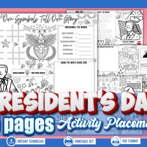 May include: President's Day activity placemats with various puzzles and coloring pages. The design includes the text "Our Symbols Tell Our Story" and "President's Day" in large, colorful letters. Features include word scrambles, tracing, and coloring activities.