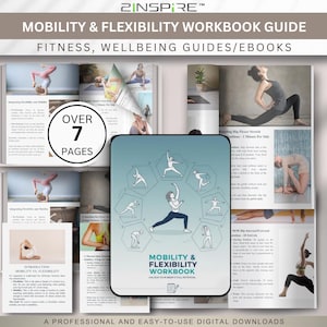 Può includere: Un quaderno di lavoro digitale intitolato "Mobility & Flexibility Workbook Guide" con il testo "Fitness, Wellbeing Guides/Ebooks". Il quaderno di lavoro presenta illustrazioni di posizioni yoga e il testo "Over 7 Pages". La copertina mostra una donna in varie posizioni yoga.