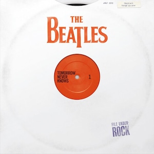 Op de afbeelding: Een witte albumhoes met de bandnaam "THE BEATLES" in oranje letters. Het album bevat een oranje plaat met de songtitel "TOMORROW NEVER KNOWS". De tekst "FILE UNDER: ROCK" is zichtbaar.