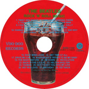 Puede incluir: Un disco compacto rojo con el texto "THE BEATLES ROCK 'N' ROLL MUSIC" y una lista de t&iacute;tulos de canciones. El disco presenta un gr&aacute;fico de una bebida en un vaso con una pajita. La etiqueta dice "Voo-Doo Records".