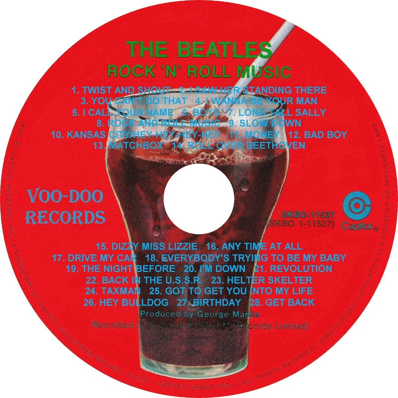 Puede incluir: Un disco compacto rojo con el texto "THE BEATLES ROCK 'N' ROLL MUSIC" y una lista de t&iacute;tulos de canciones. El disco presenta un gr&aacute;fico de una bebida en un vaso con una pajita. La etiqueta dice "Voo-Doo Records".