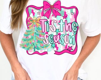 tis the season DTF, Christmas DTF, holiday DTF, preppy dtf, png