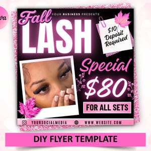 Può includere: Un modello di volantino digitale con sfondo nero e bordi glitterati rosa. Il testo recita Fall LASH Special $80 FOR ALL SETS, $10 Deposit Required, YOURSOCIALMEDIA e WWW.WEBSITE.COM. Include una foto di occhi con extension ciglia.
