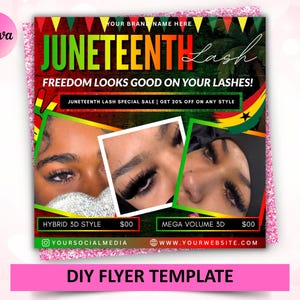 Puede incluir: Un folleto promocional para los servicios de Juneteenth Lash. El diseño presenta el texto "Juneteenth" en verde, naranja y rojo, con el lema "Freedom Looks Good On Your Lashes!". Incluye imágenes de estilos de pestañas y el texto "Hybrid 3D Style" y "Mega Volume 3D".