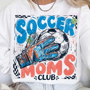 Soccer Moms Club PNG Trendy Game Day Doodle Baller mom shirt ORIGINAL Design Digital