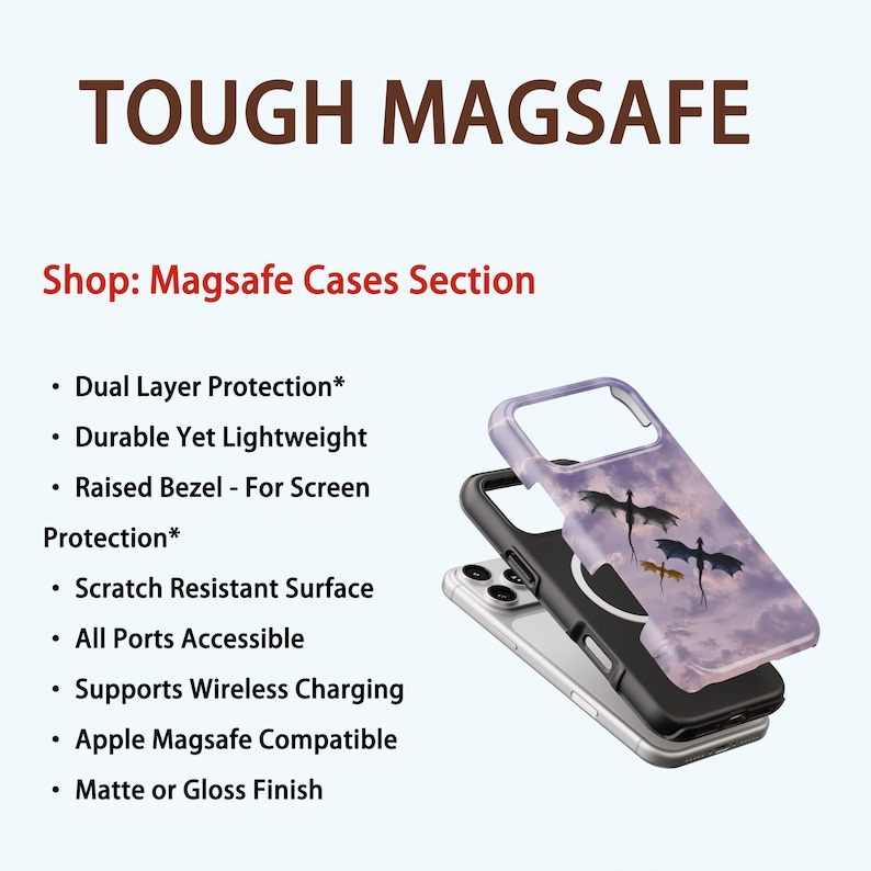 May include: A stack of three phone cases, one clear, one black, and one with a purple sky and dragon design. The text "TOUGH MAGSAFE" and "Shop: Magsafe Cases Section" are at the top. Features include dual-layer protection and wireless charging.