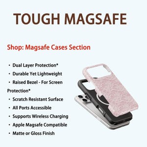 May include: A stack of three phone cases, including a silver phone, a black case, and a pink floral patterned case. The text "TOUGH MAGSAFE" and "Shop: Magsafe Cases Section" are displayed at the top. Features include dual-layer protection and wireless charging.