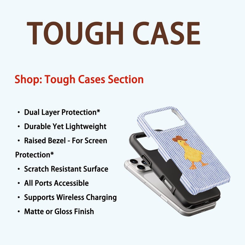 May include: A phone case with a blue and white striped design and a yellow duck wearing a cowboy hat. The text "TOUGH CASE" is displayed in brown. Additional features include dual-layer protection and a scratch-resistant surface.