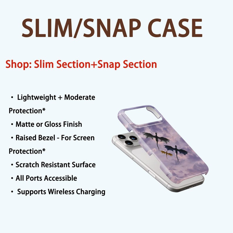 May include: A clear phone case with a purple sky and dragon design. The case is labeled "SLIM/SNAP CASE" and features a matte or gloss finish, scratch-resistant surface, and supports wireless charging.