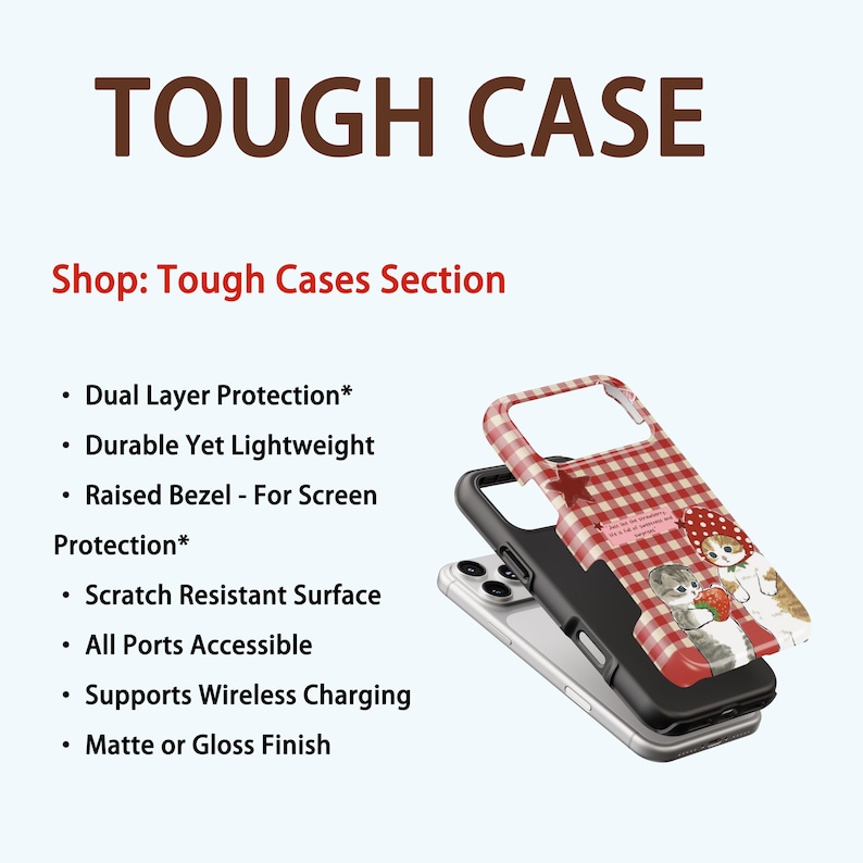 May include: A phone case with a red and white gingham pattern and a black base. The case features a design of two cats with strawberries. Text on the case reads "TOUGH CASE" and "Shop: Tough Cases Section".