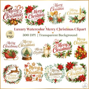 May include: A collection of watercolor Christmas clipart images. The designs include festive elements such as Santa hats, poinsettias, angels, snow globes, and gift boxes. The text "Merry Christmas" is featured in various elegant fonts.