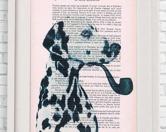 Dalmatian Print, smoking dog, dalmatian lover, dalmatian art, dalmatian painting, pipe,Merry Everything,Happy Always,Joy Peace and Love
