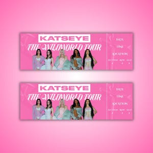 Pode incluir: Dois bilhetes de concerto retangulares idênticos com um fundo rosa brilhante. O texto diz KATSEYE THE WILDWORLD TOUR. Cinco pessoas estão retratadas no centro. O lado direito inclui campos para data, hora, local, secção, fila e lugar.