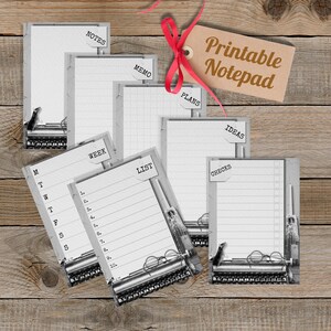 May include: A collection of printable notepads with various labels, including "Notes," "Memo," and "List." Each notepad features a vintage typewriter design. A tag with "Printable Notepad" is attached with a red ribbon.