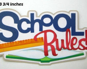REGLAS DE LA ESCUELA Título niño de la escuela niña papel piecing scrapbook página troquelado por Rhonda