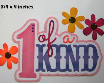 ONE of a KIND  title girl paper piecing 3D die cut for premade scrapbook pages,album,cards by Rhonda
