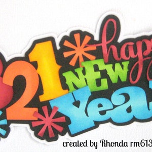 321 Happy New Yearl titre de la page de scrapbooking préfabriqué par Rhonda rm613art