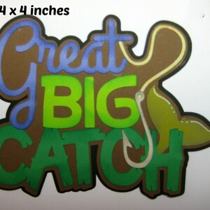 Excellent titre de pêche pour les grandes prises pour album ou carte de pages de scrapbooking prédéfinies par Rhonda Paper Piecing Gems