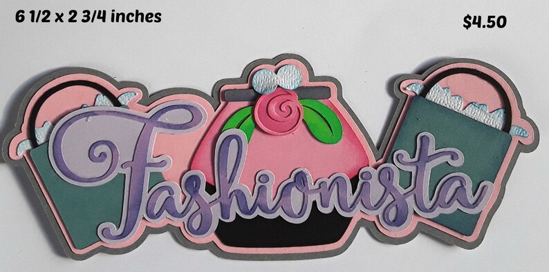 FASHIONISTA GIRL title everyday girl paper piecing 3D die cut for premade scrapbook pages,album,cards by Rhonda