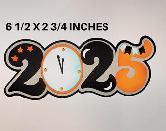 2025 NEW YEAR TITLE paper piecing 3D die cut for premade scrapbook page album or card by Rhonda
