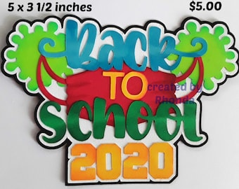 BACK TO SCHOOL 2020 title  boy girl paper piecing scrapbook page die cut by Rhonda