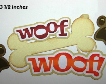 WOOF WOOF TITLE boy dog animal paper piecing 3D troquelado para páginas de álbumes de recortes prefabricados, álbum, tarjetas por Rhonda