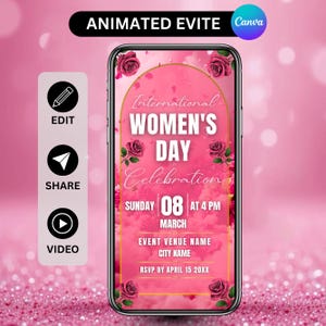 May include: A pink digital invitation for International Women's Day Celebration. The design features a smartphone displaying event details, including date, time, and RSVP information. The invitation is decorated with roses and a pink background.