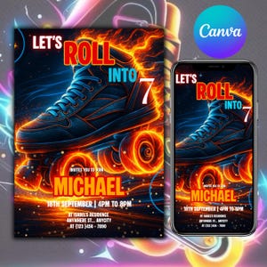 May include: A digital invitation with a roller skate design. The text "LET'S ROLL INTO 7" is displayed above the skate, with the name "MICHAEL" and event details below. The design features fiery orange and blue accents.