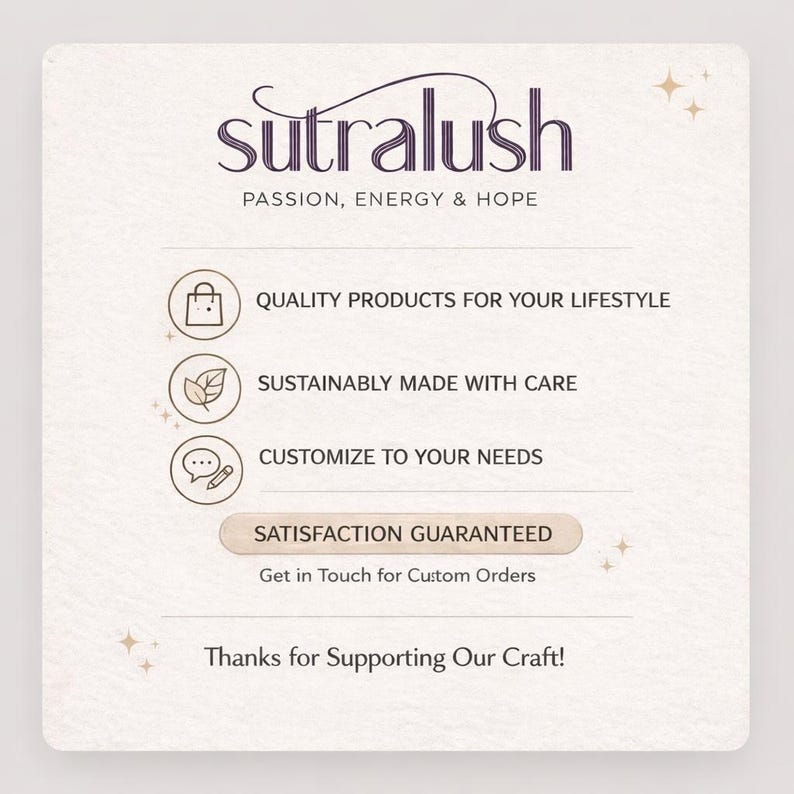 May include: Cream-colored graphic with the word "sutralush" in a dark purple script, with the tagline "PASSION, ENERGY & HOPE." The image includes icons and text: "QUALITY PRODUCTS FOR YOUR LIFESTYLE," "SUSTAINABLY MADE WITH CARE," and "CUSTOMIZE TO YOUR NEEDS."