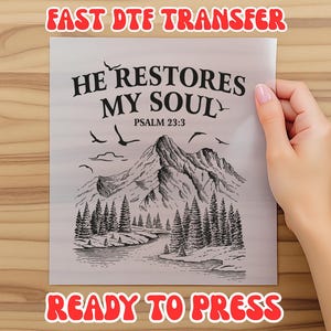Christian He restores my soul Psalm Midweight Vintage Dtf, Jesus Bible Dtf, Faith Dtf, Christmas Easter, Christian Dtf, Dtf Transfer Gifts