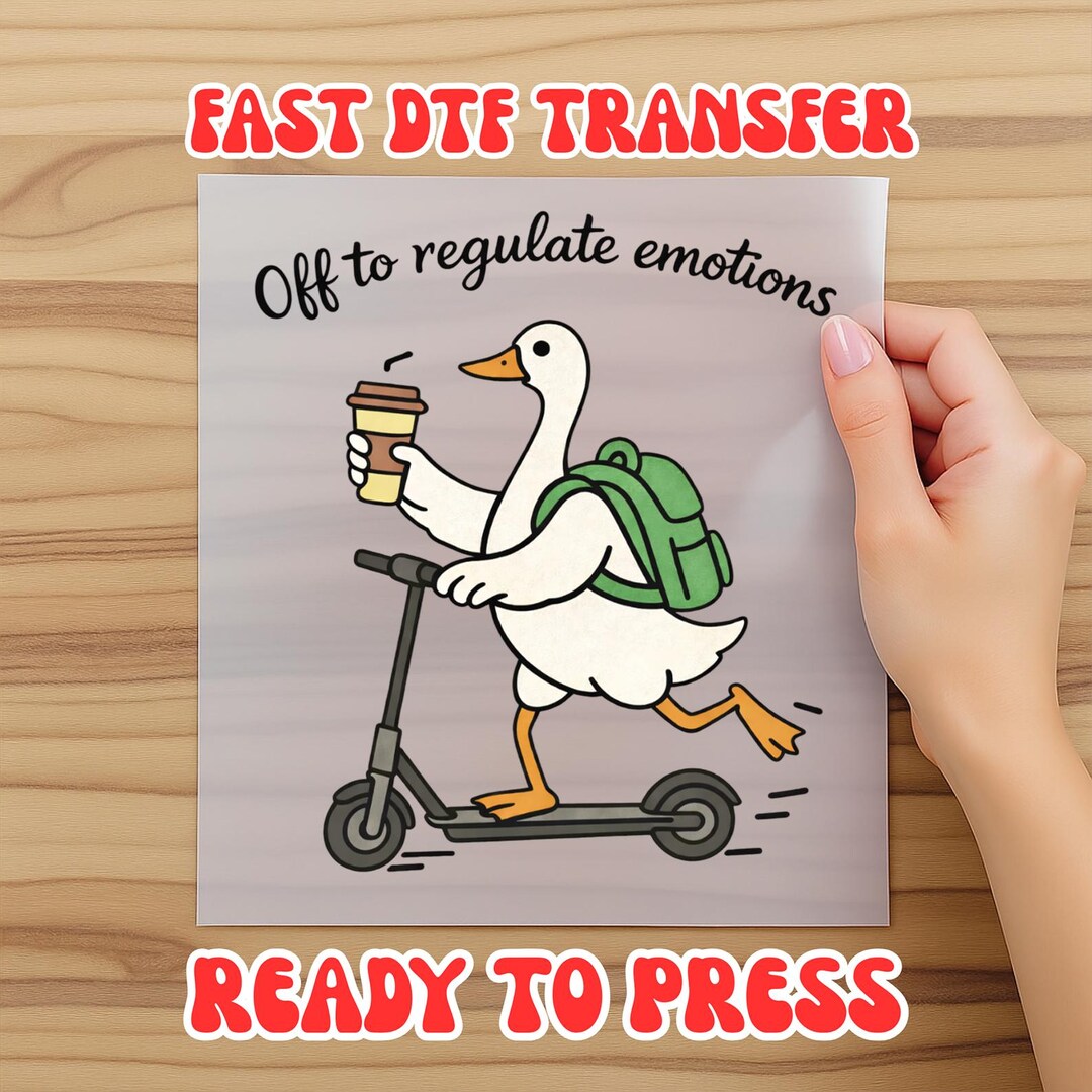 Off to Regulate Emotions DTF Transfer, Funny Mental Health Ready to ...