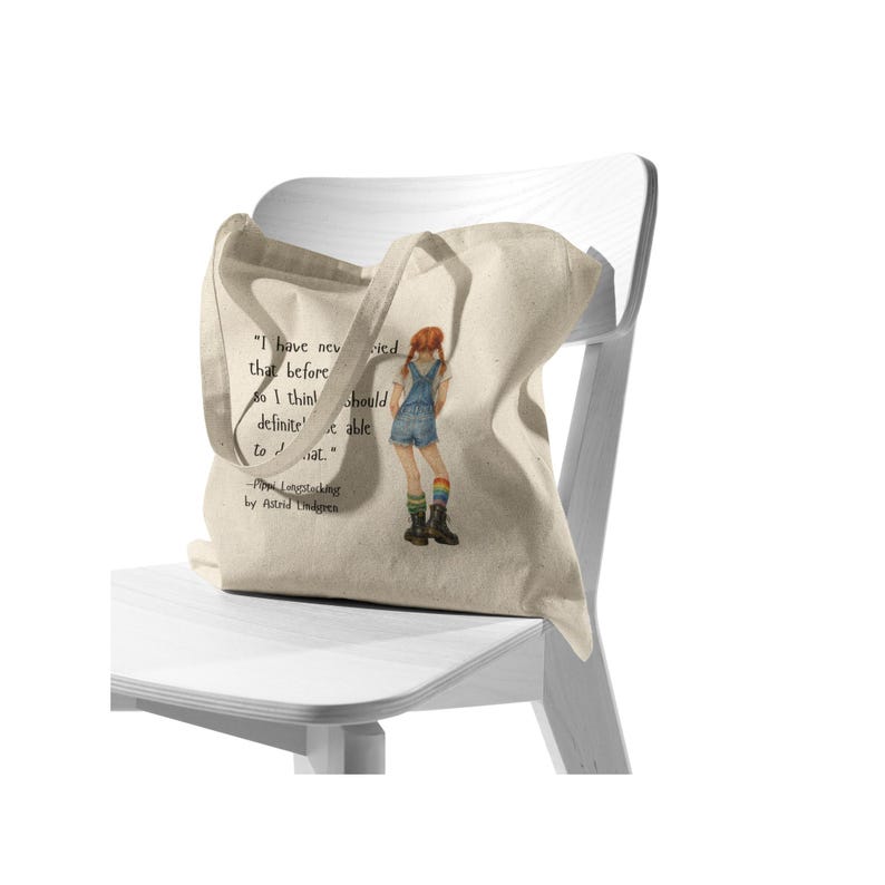 I have never tried that before...Pippi Longstocking quote bag. image 4