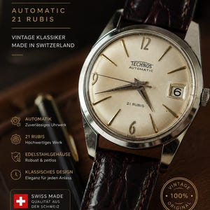 May include: A vintage Technos automatic watch with a silver-colored face, gold-tone hands and markers, and a date window at the 3 o'clock position. The watch has a brown leather strap and the text "TECHNOS AUTOMATIC 21 RUBIS SWISS MADE" is visible on the face. The watch is labeled "VINTAGE 100% ORIGINAL".