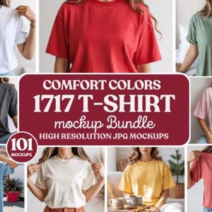 May include: A mockup bundle of 101 t-shirts in various colors, including white, red, green, black, pink, blue, cream, yellow, and rust. The shirts are displayed on models. The text on the image reads "COMFORT COLORS 1717 T-SHIRT mockup Bundle".