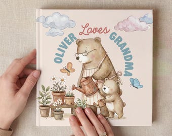 Gepersonaliseerd boek voor oma, aangepast verhaalboek 'Name Loves Grandma', cadeau voor oma van kleinkind, Moederdagcadeau voor grootmoeder