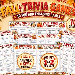 May include: A collection of 10 fall-themed trivia game sheets featuring titles like Fall Movie Trivia, Fall Food Trivia, and Apple Trivia. The sheets include multiple-choice questions, a section for names and scores, and decorative autumn leaf graphics.