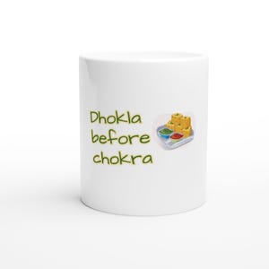 Taza Dhokla Before Chokra / Divertido regalo gujarati para ella / Regalo para hermana / Regalo de cumpleaños / Taza de cerámica para té y café de 325 ml (11 oz)