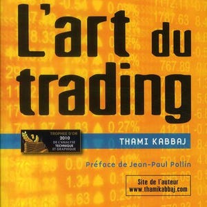 May include: Book cover titled "L'art du trading" with text in black over an orange background with financial data. Includes the author's name, a website, and a "2e édition" label.