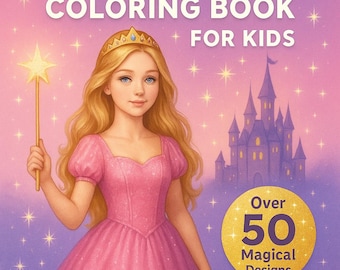 Princess Coloring Book for Kids | Magical Fairy Tale Activity | Printable Coloring Pages for Girls | Fun Creative Gift