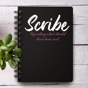 Scribe notebook, Funny Job Pride, Notepad assistant gift scribing dermatology ophthalmology internal medicine cardiology work accessory