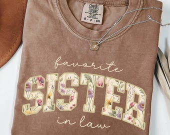 Sister in Law Gift, Sister in Law Shirt, Wildflower Floral Shirt, Funny Sister Gift, Birthday Gift for Sister, Best Sister In Law Gifts
