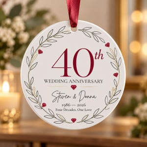 Personalized 40th Wedding Anniversary Ornament, Ruby Anniversary Gift, Custom Names Dates Keepsake