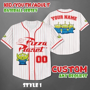 May include: White baseball jersey with red pinstripes, featuring the Pizza Planet logo and a cartoon alien. The jersey has the text "YOUR NAME" on the back and "00" on the front. The text "KID/YOUTH/ADULT BASEBALL JERSEY" and "CUSTOM ANY REQUEST" are also visible.