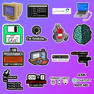May include: A collection of sixteen vinyl stickers featuring programming and technology themes. Designs include a retro computer, a floppy disk with text, a brain circuit diagram, a robot at a computer, and various humorous coding-related phrases.