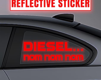 Diesel Nom Nom Car Sticker Reflective Fun Vinyl Decal for Cars
