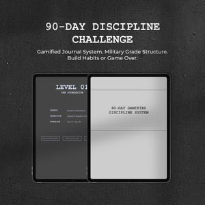 Puede incluir: Dos tabletas que muestran un "90-Day Discipline Challenge". El texto incluye "Gamified Journal System" y "Build Habits or Game Over". Una tableta muestra "Level 01" y detalles sobre estado, objetivo y duración. La otra muestra "90-Day Gamified Discipline System."