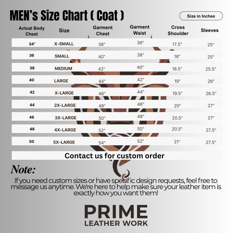 May include: A size chart for men's coats, displaying measurements in inches. The chart includes sizes from X-Small to 5X-Large, with corresponding actual body chest, garment chest, waist, shoulder, and sleeve measurements. The chart is from Prime Leather Work.