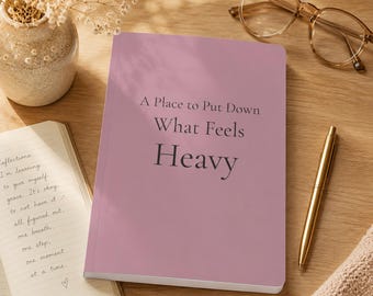 Ein Ort, an dem man ablegen kann, was sich schwer anfühlt | Softcover Reflection Notizbuch für emotionales Wohlbefinden & persönliches Wachstum